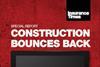 Construction Special Report