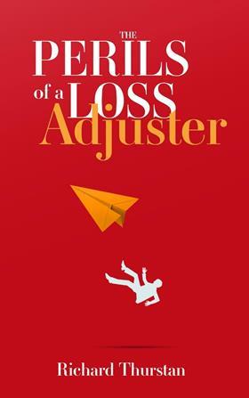 Perils of a Loss Adjuster