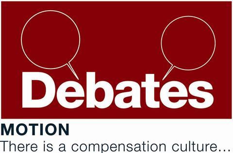 line debate - is there a compensation culture?